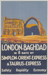 London-Baghdad in 8 Days by Simplon-Orient-Express & Taurus-Express