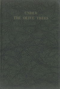 Under the olive trees: a Mediterranean travelogue