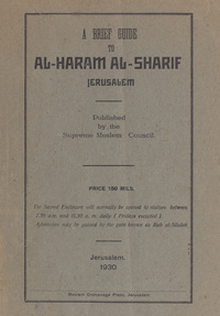 A brief guide to al-Haram al-sharif, Jerusalem