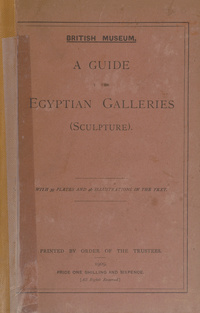 A guide to the Egyptian galleries (sculpture)