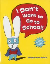 I don't want to go to school!I do not want to go to school!Je ne veux pas aller à l'école. English
