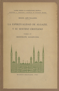 La espiritualidad de Algazel y su sentido cristiano