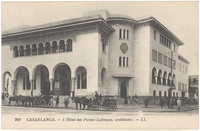 Casablanca, l'Hotel des Postes (Laforgue architecte)Casablanca. Main Post Office (architect Laforgue)