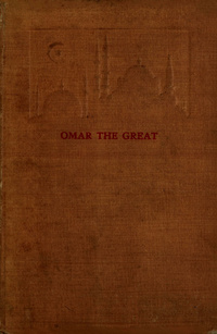 al-Farooq: life of Omar the Great, the second caliph of IslamFārūq. English