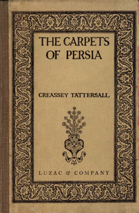 The carpets of Persia: a book for those who use and admire them