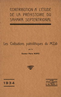 Les civilisations paléolithiques du M'Zab