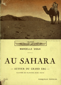 Au Sahara: autour du Grand Erg