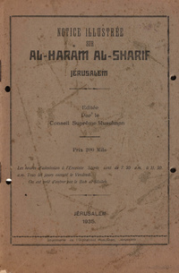 Notice illustrée sur Al-Haram al-Sharif Jérusalem