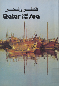 قطر والبحر =: Qatar and the seaQatar and the sea