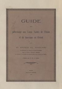 دليل الحج والسياحةGuide de pelerinage aux lieux saints de l'Islam et de tourisme en Orient