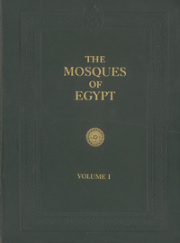 The mosques of Egypt from 21 H. (641) to 1365 H. (1946)