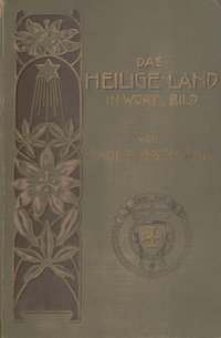 Das heilige Land in Wort und Bild