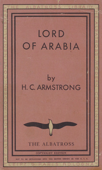 Lord of Arabia, Ibn Saud: an intimate study of a King