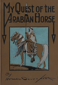 My quest of the Arab horse