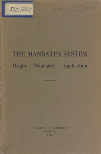 The mandates system: origin, principles, application
