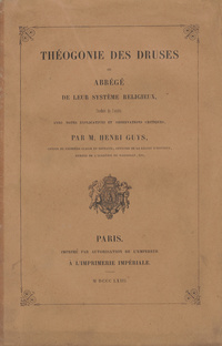 Théogonie des Druses, ou Abrégé de leur système religieux