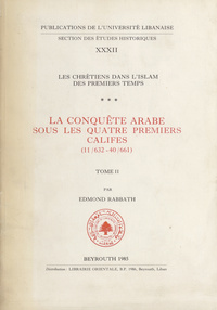 Les Chrétiens dans l'Islam des premiers tempsالمسيحيون في العهد الأول للإسلام