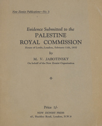 Evidence submitted to the Palestine Royal Commission: House of lords February 11th, 1937