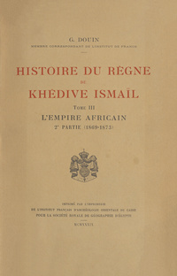 Histoire du règne du khédive Ismaïl